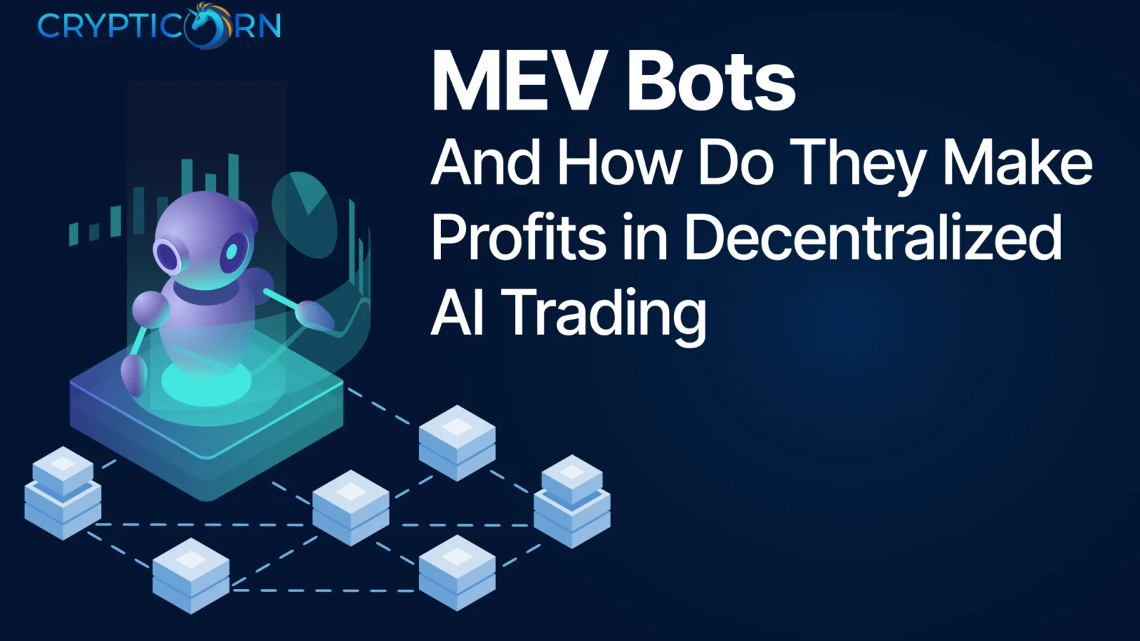 What are MEV Bots and how do they make profits in Decentralized AI Trading - Header Picture