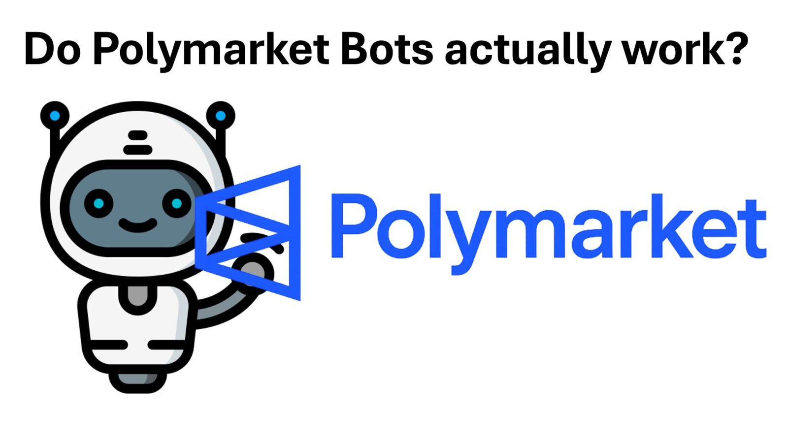 Do Polymarket Bots actually work?