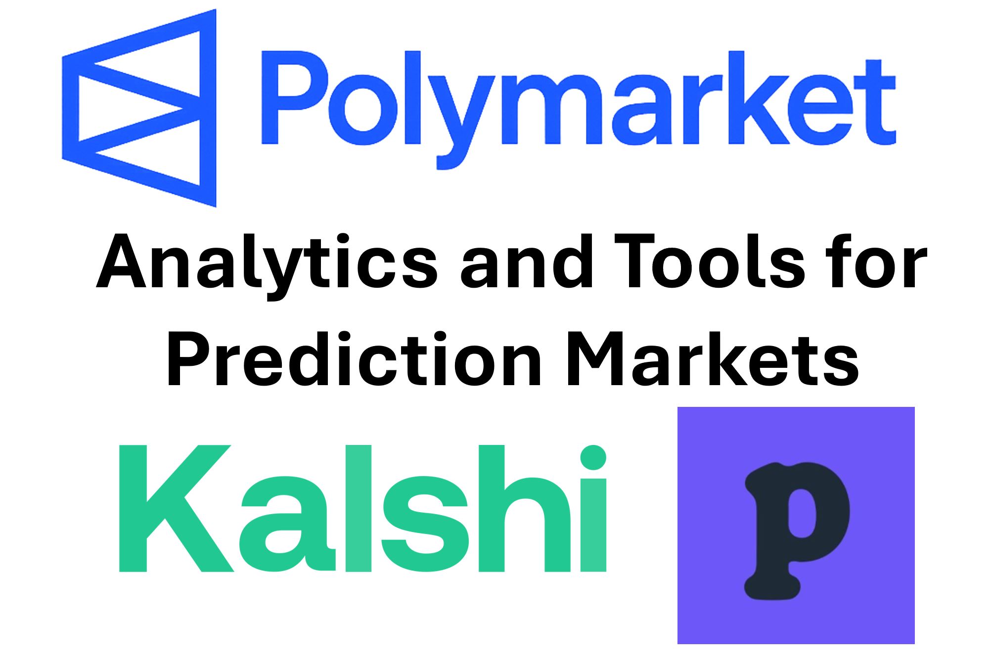 Prediction Markets Tools and Analytics